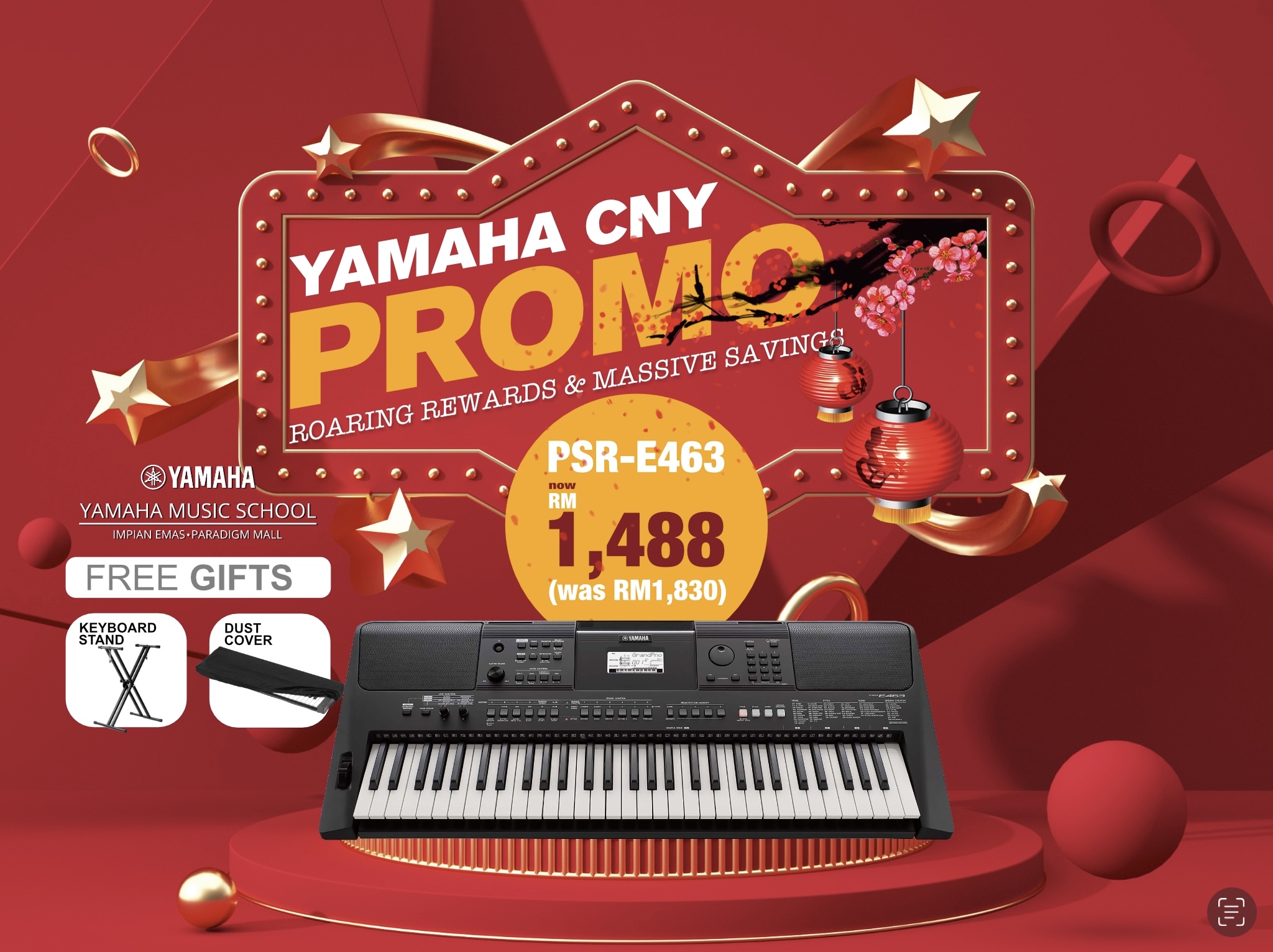 Roaring Rewards Yamaha Music School Impian Emas Paradigm Mall JB CNY 2022 Promotion PSR-E463