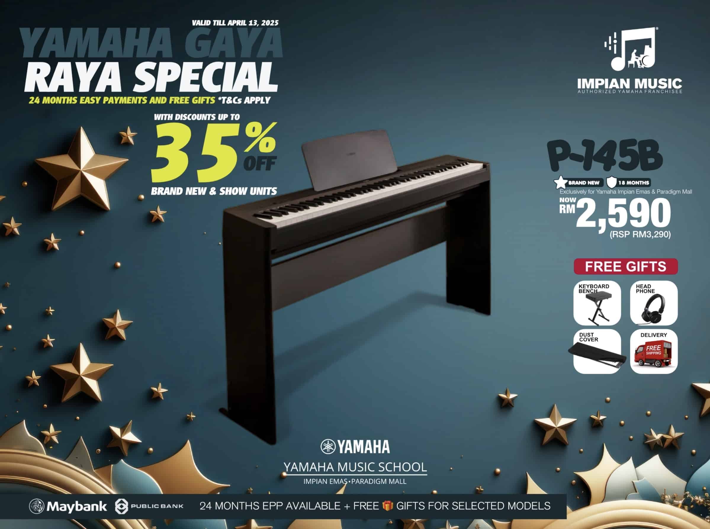 Gaya Raya Sale Yamaha Impian Emas Music Centre Johor Malaysia March 2025 Sale Promotion P-145B