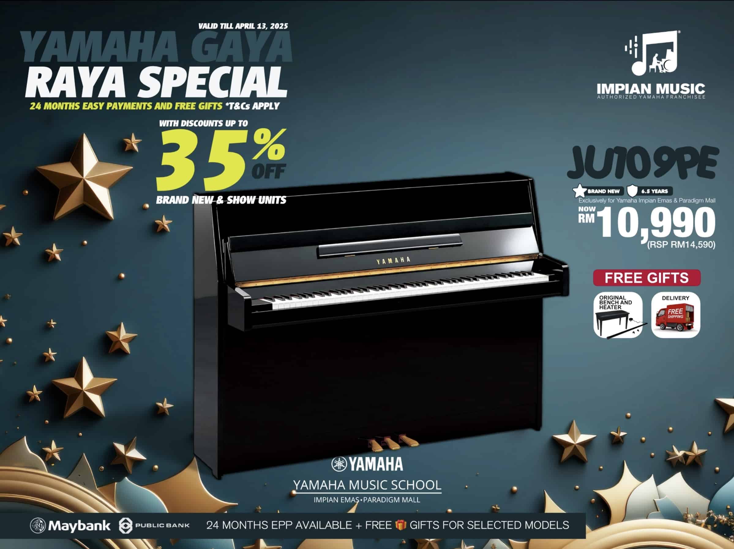Gaya Raya Sale Yamaha Impian Emas Music Centre Johor Malaysia March 2025 Sale Promotion JU109PE