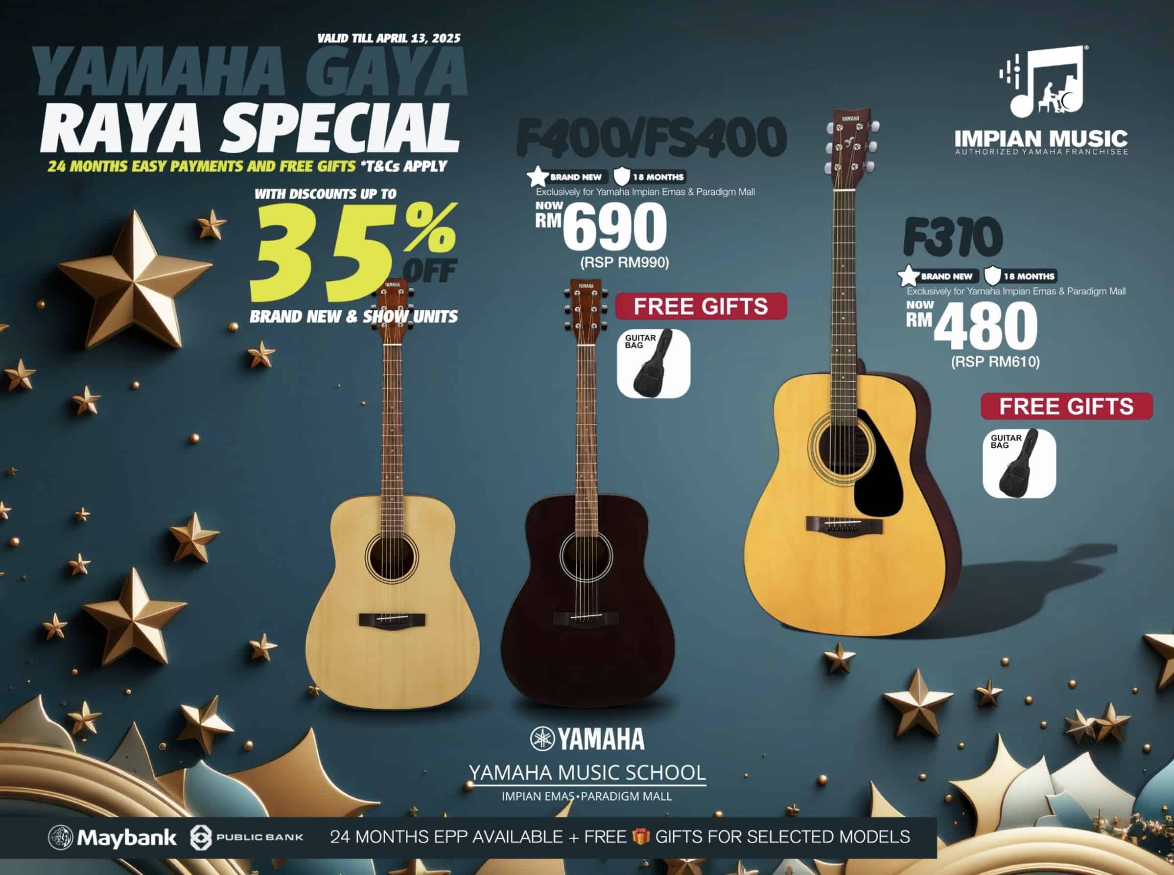Gaya Raya Sale Yamaha Impian Emas Music Centre Johor Malaysia March 2025 Sale Promotion F400/FS400 F310