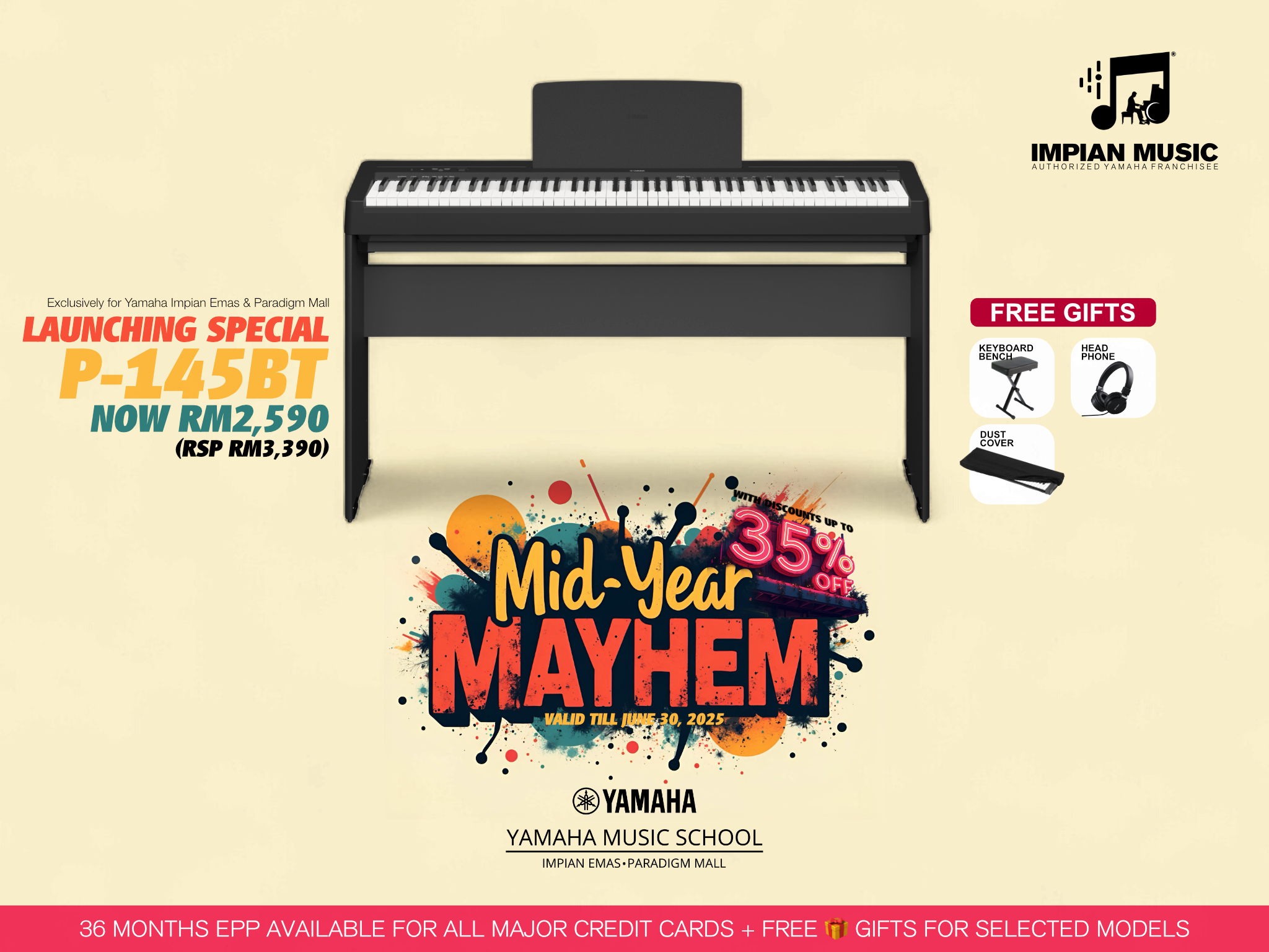 Mid-Year Mayhem Sale Yamaha Impian Emas Music Centre Johor Malaysia June 2025 Sale Promotion P-145BT