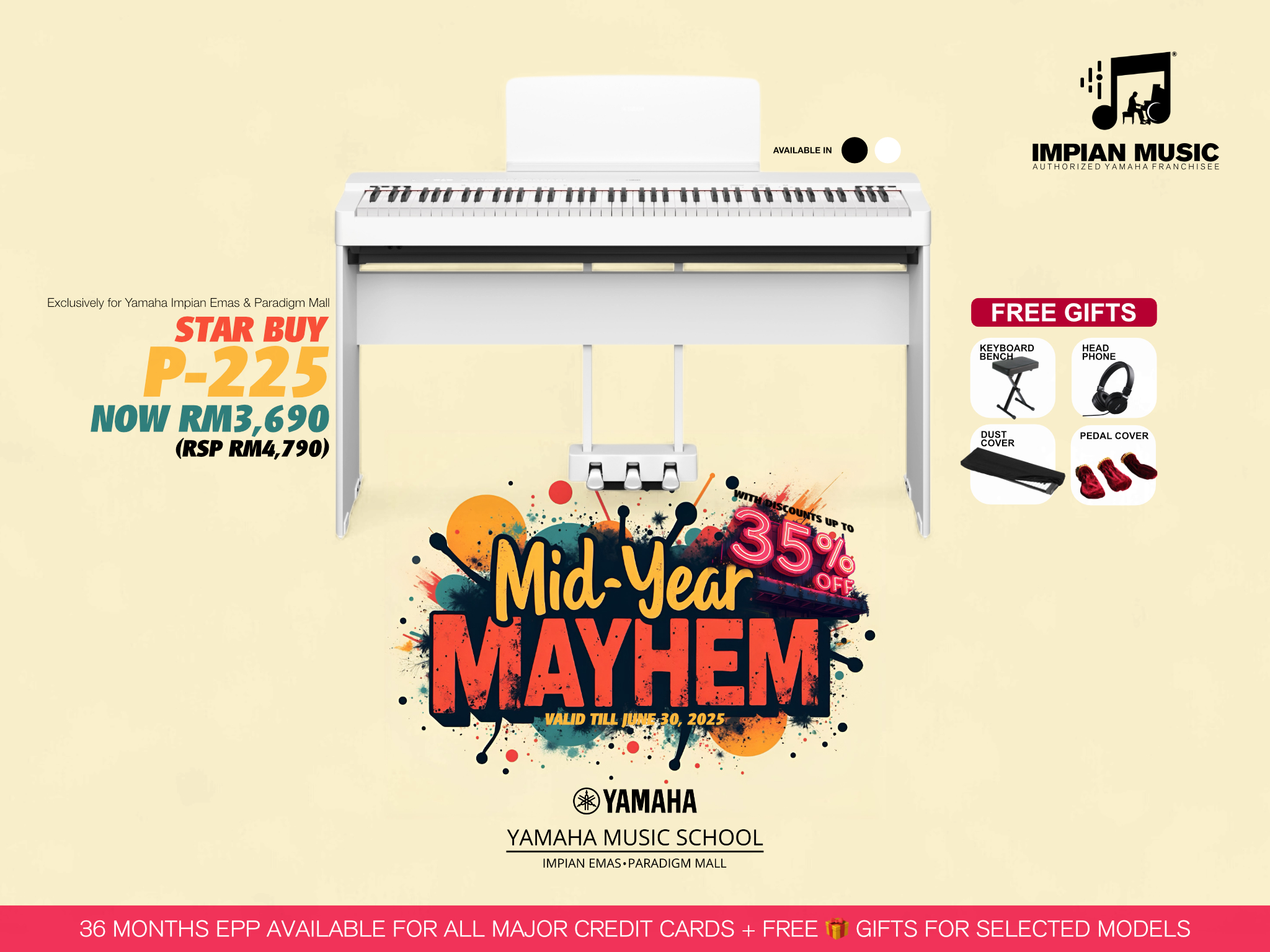 Mid-Year Mayhem Sale Yamaha Impian Emas Music Centre Johor Malaysia June 2025 Sale Promotion P-225
