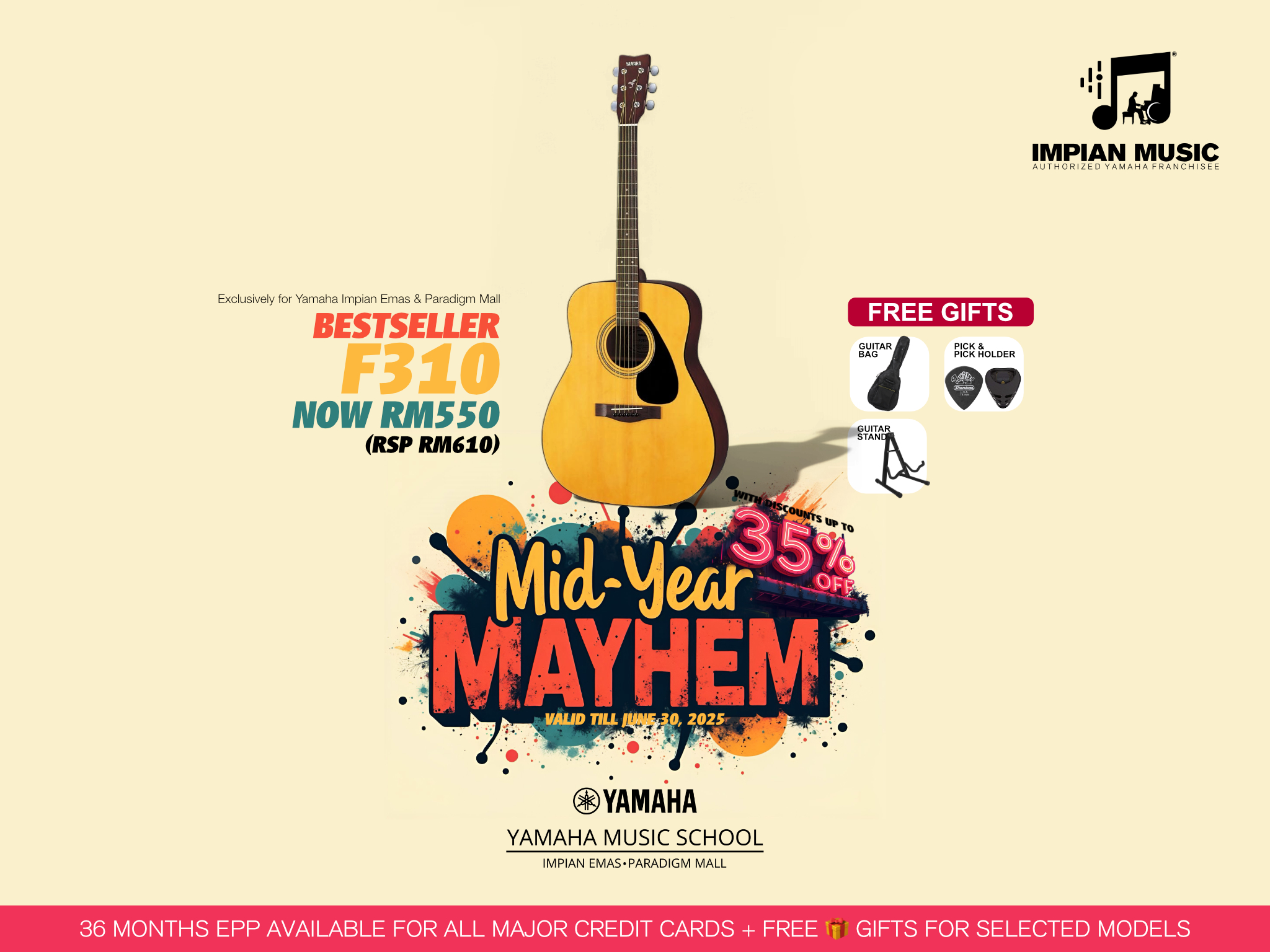 Mid-Year Mayhem Sale Yamaha Impian Emas Music Centre Johor Malaysia June 2025 Sale Promotion F310
