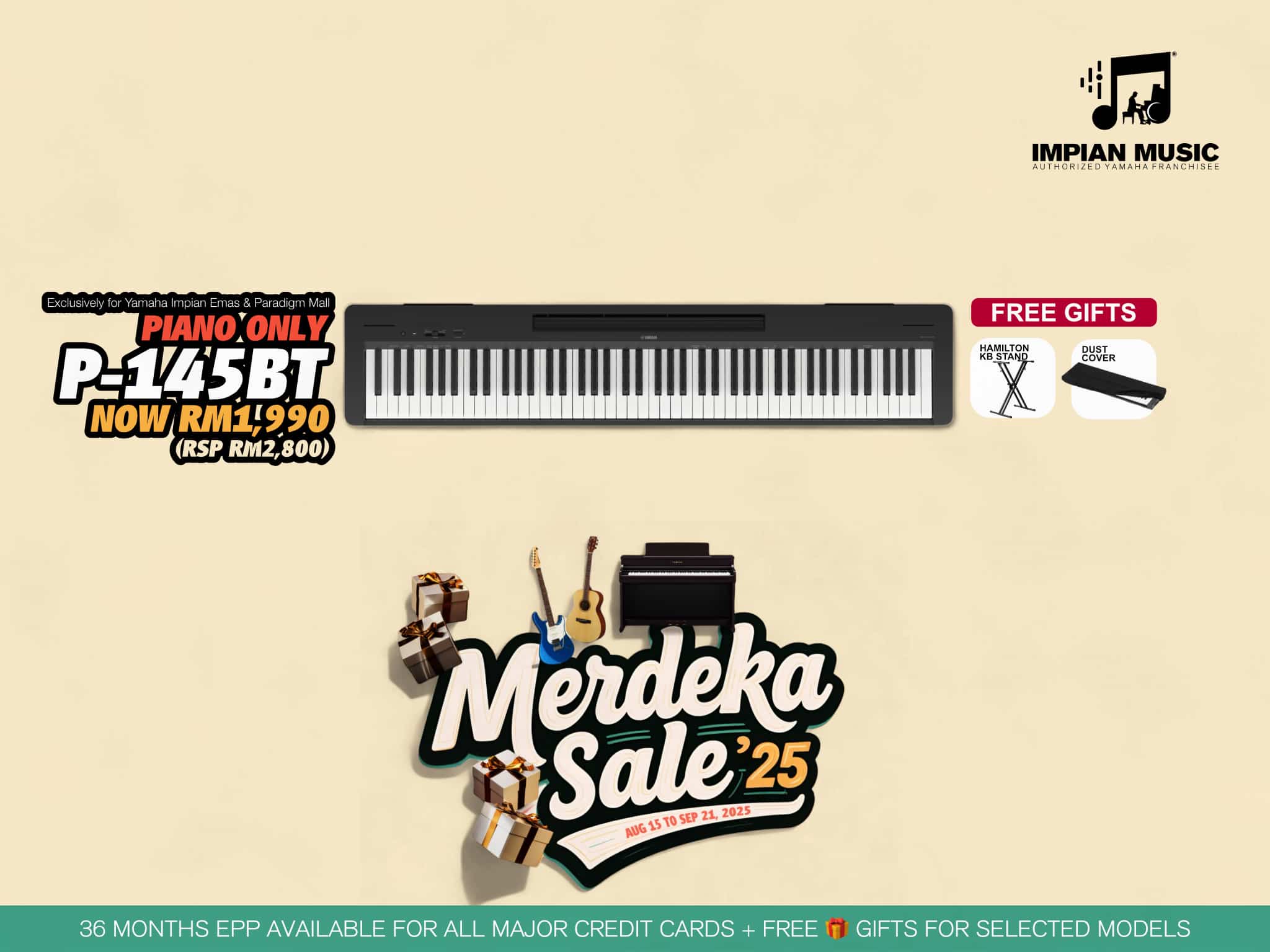 Yamaha Merdeka Sale 2025 Yamaha Impian Emas Music Centre Johor Malaysia August 2025 Sale Promotion P-145BT