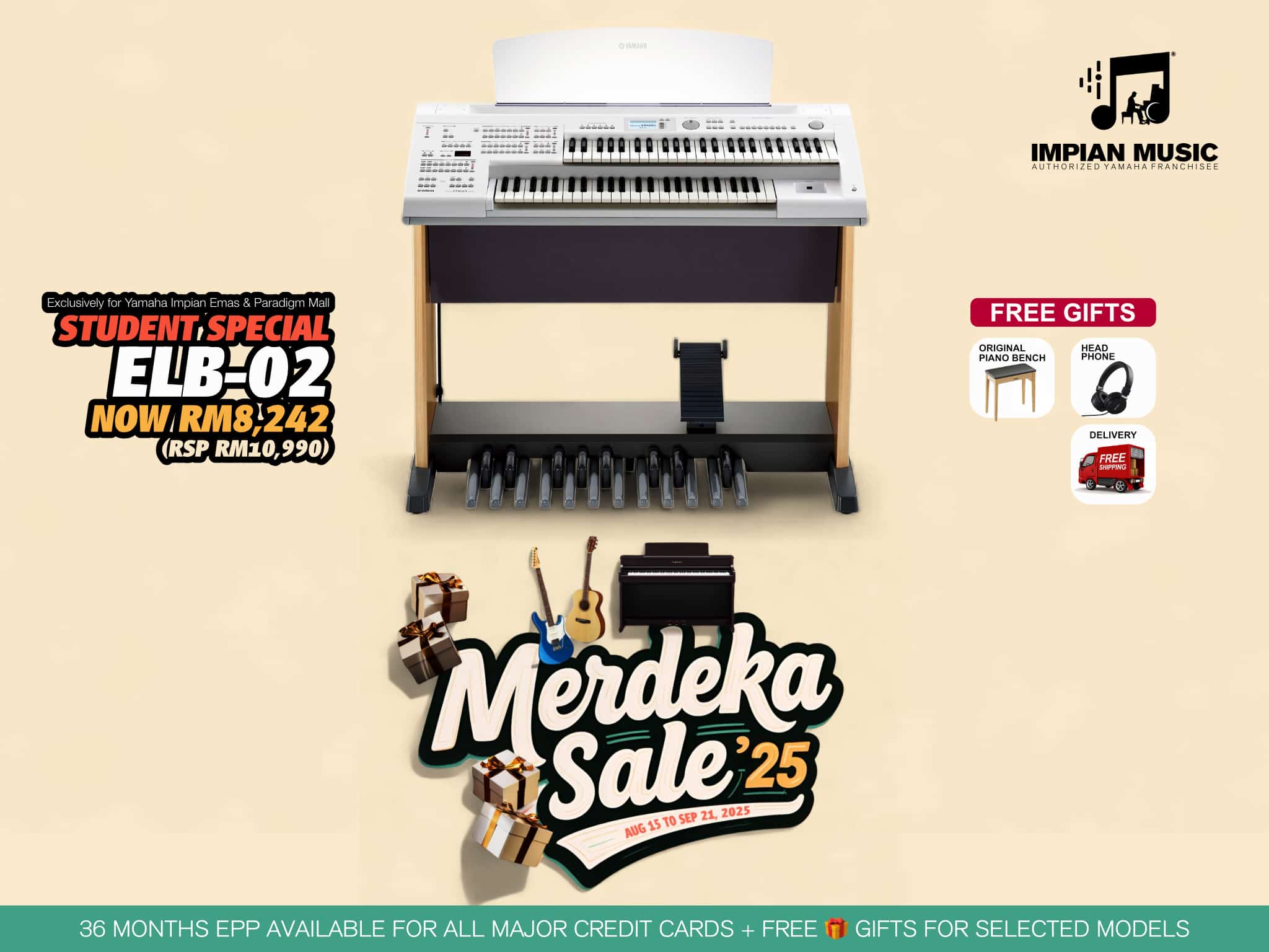 Yamaha Merdeka Sale 2025 Yamaha Impian Emas Music Centre Johor Malaysia August 2025 Sale Promotion ELB-02